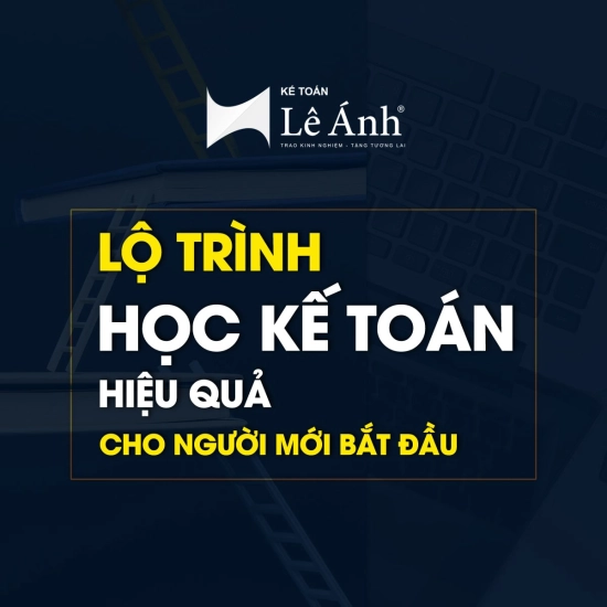 lo-trinh-hoc-ke-toan-cho-nguoi-moi-bat-dau