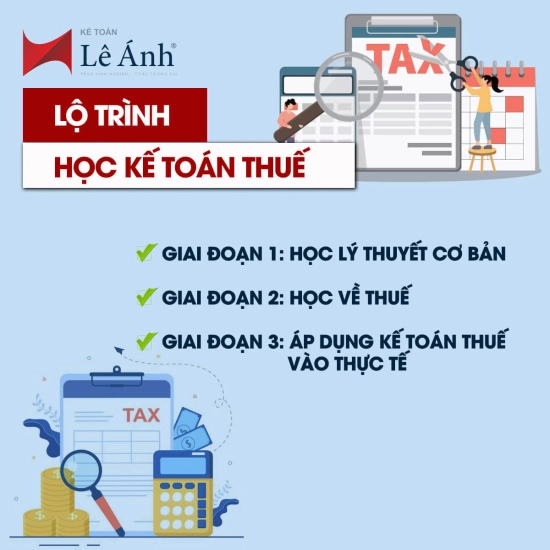 lo-trinh-hoc-ke-toan-thue-tu-co-ban-nang-cao