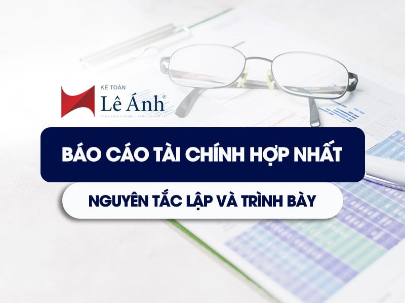 Báo cáo tài chính hợp nhất là gì