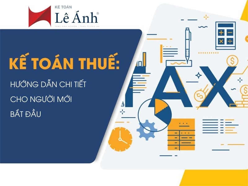 huong-dan-hoc-ke-toan-thue-cho-nguoi-moi