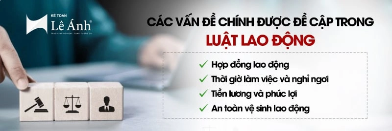 Nội dung chính của Luật lao động