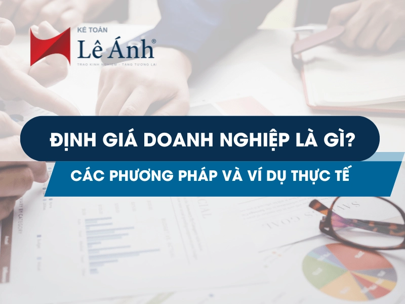 Định giá doanh nghiệp là gì