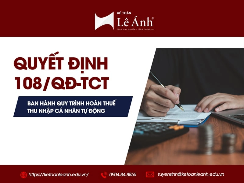 Quyết định 108/QĐ-TCT: Ban hành quy trình hoàn thuế thu nhập cá nhân tự động