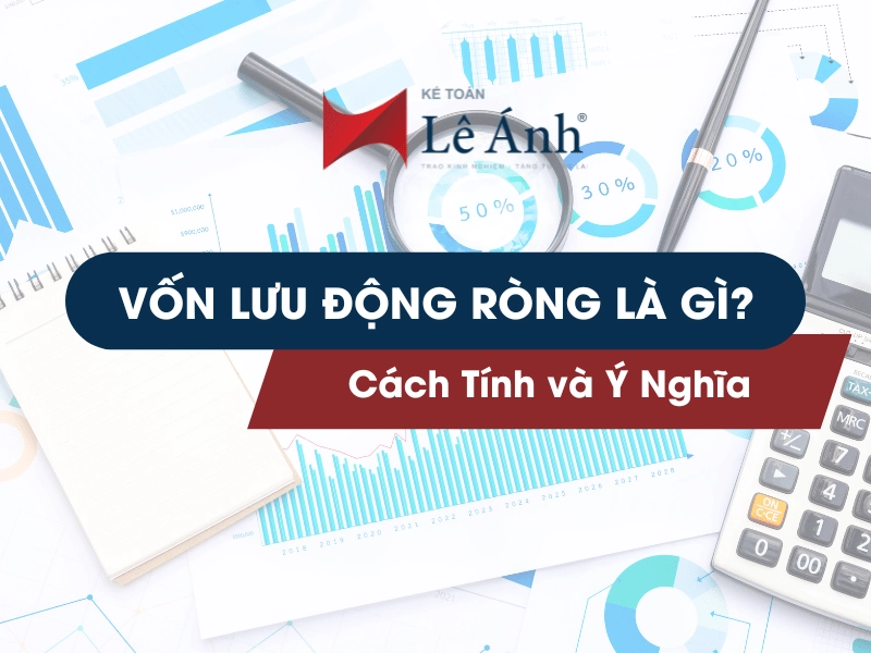 vốn lưu động ròng là gì