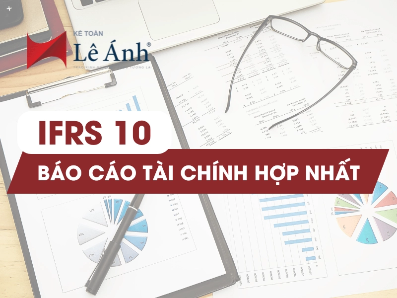 IFRS 10 - Báo cáo tài chính hợp nhất
