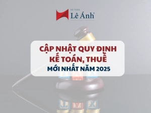 cap-nhat-quy-dinh-ke-toan-thue-nam-2025