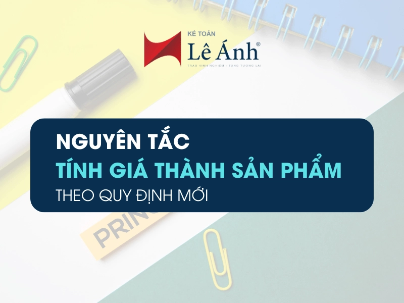 nguyên tắc tính giá thành sản phẩm