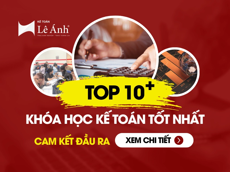 Top 10+ khóa học kế toán tốt nhất hiện nay