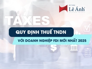 quy-dinh-thue-tndn-voi-dn-fdi-2025