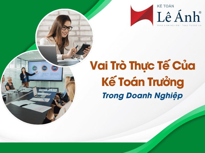 vai-tro-thuc-te-cua-ke-toan-truong-trong-doanh-nghiep-min