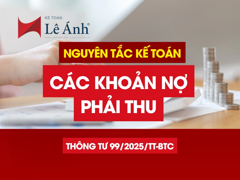 nguyen-tac-ke-toan-cac-khoan-no-phai-thu-kho-doi-theo-thong-tu-99