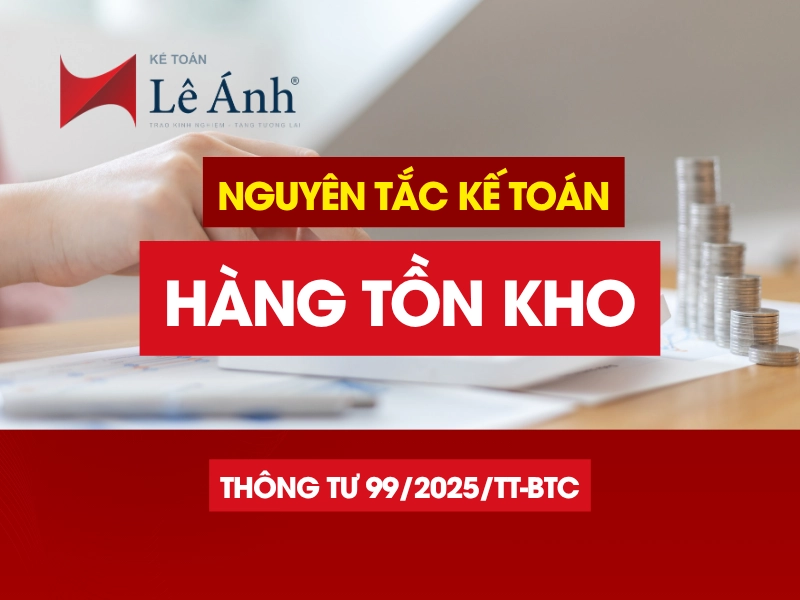 Nguyên tắc kế toán hàng tồn kho theo Thông tư 99