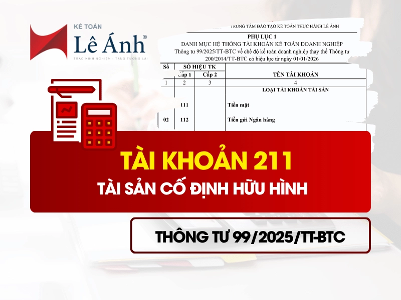 tai-khoan-211-tai-san-co-dinh-huu-hinh-theo-thong-tu-99