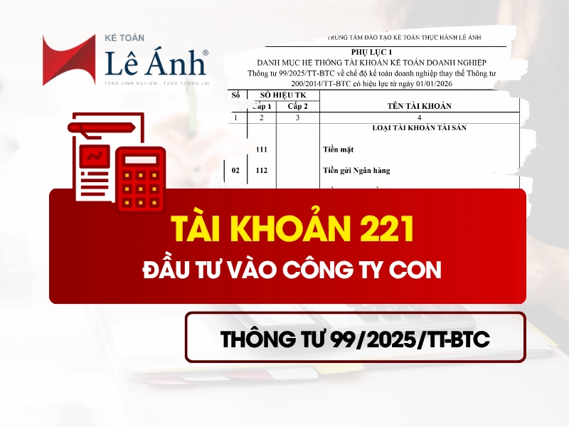 tai-khoan-221-dau-tu-vao-cong-ty-con-theo-thong-tu-99
