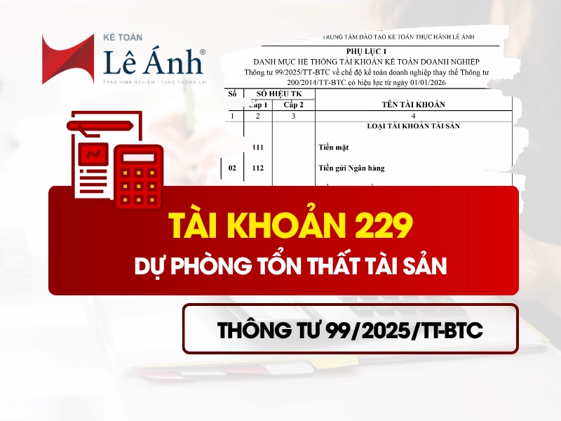 tai-khoan-229-du-phong-ton-that-tai-san-theo-thong-tu-99