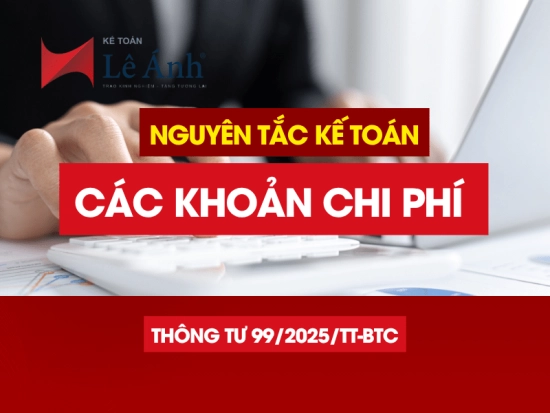 nguyen-tac-ke-toan-cac-khoan-chi-phi-theo-thong-tu-99