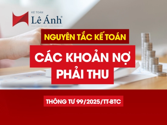nguyen-tac-ke-toan-cac-khoan-no-phai-thu-kho-doi-theo-thong-tu-99