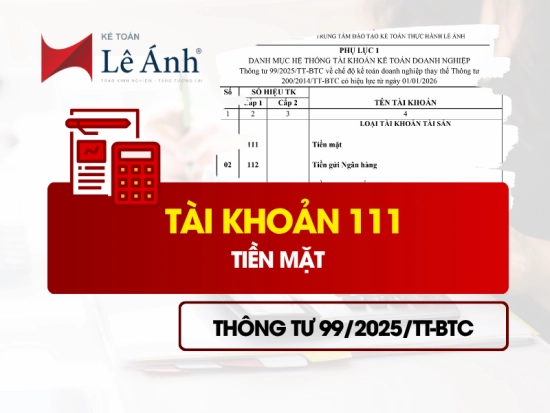 tai-khoan-111-tien-mat-theo-thong-tu-99