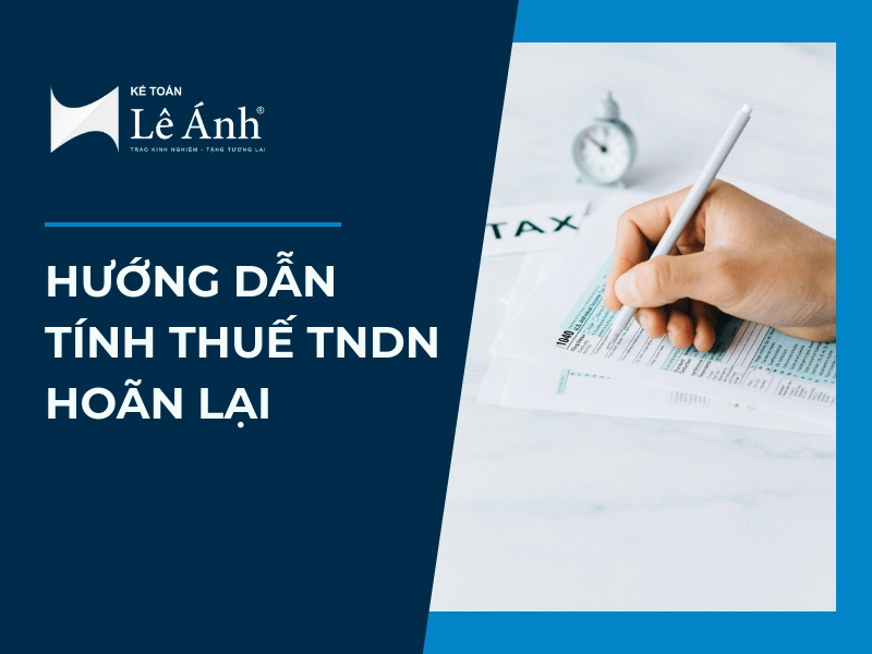 huong-dan-tinh-thue-tndn-hoan-lai