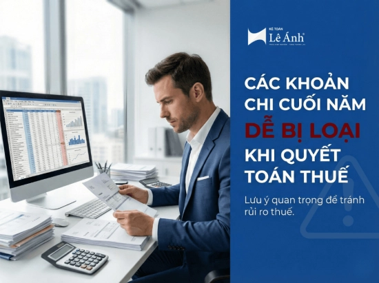 cac-khoan-chi-cuoi-nam-de-bi-loai-khi-quyet-toan-thue