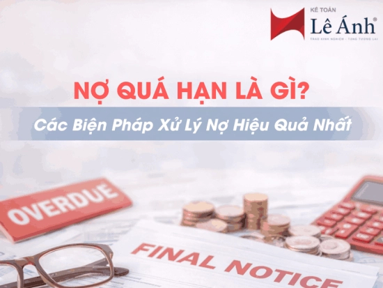 no-qua-han-la-gi-va-cac-bien-phap-xu-ly-no-hieu-qua-nhat-1