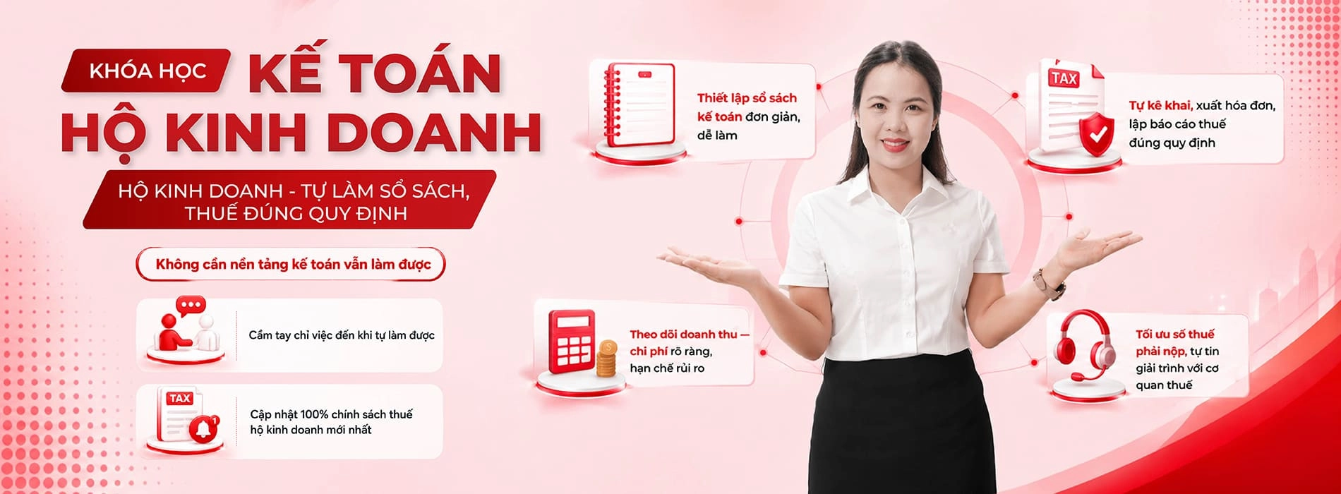 Khóa học Kế toán hộ kinh doanh thực hành