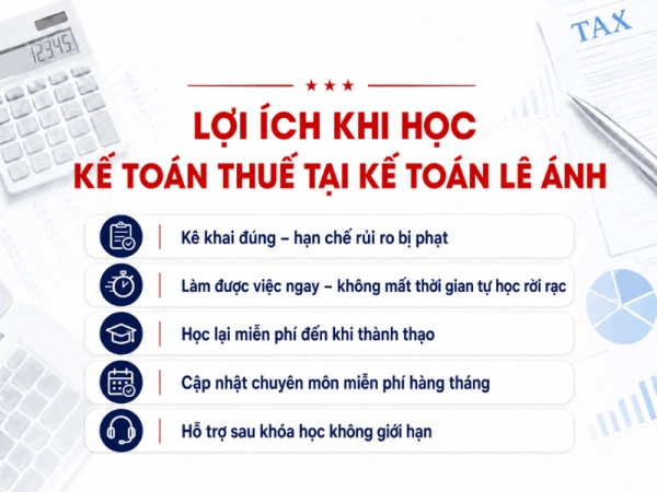 lợi ích khi học kế toán thuế tại kế toán lê ánh