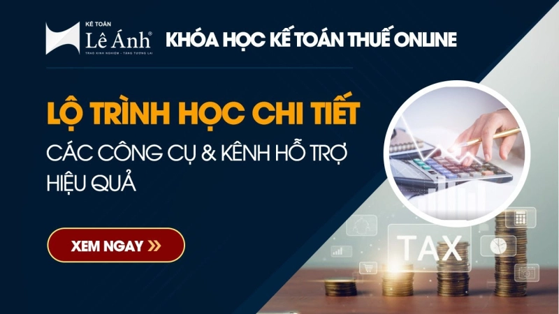 Lộ trình khóa học kế toán thuế