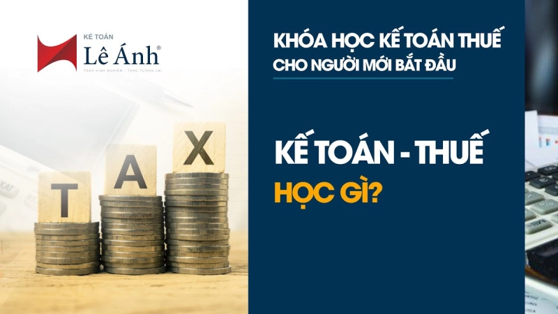 Thumbnail video khóa học kế toán thuế cho người mới bắt đầu