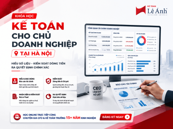 Khóa học kế toán cho chủ doanh nghiệp tại Hà Nội