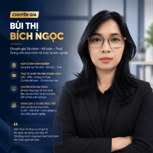 giảng viên khóa học kế toán thuế Bùi Thị Bích Ngọc