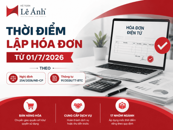 Thời điểm lập hóa đơn theo Nghị định 254/2026/NĐ-CP