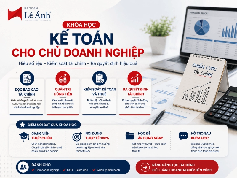 Khóa học kế toán cho chủ doanh nghiệp tại Kế toán Lê Ánh