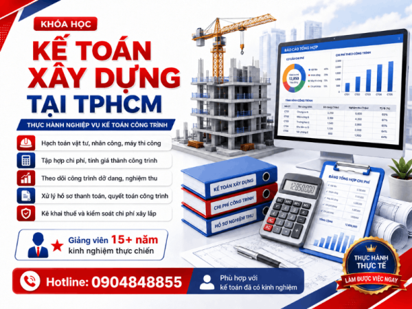 Khóa học kế toán xây dựng tại TPHCM