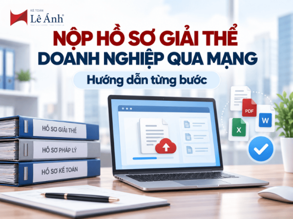 Cách nộp hồ sơ giải thể doanh nghiệp qua mạng từng bước