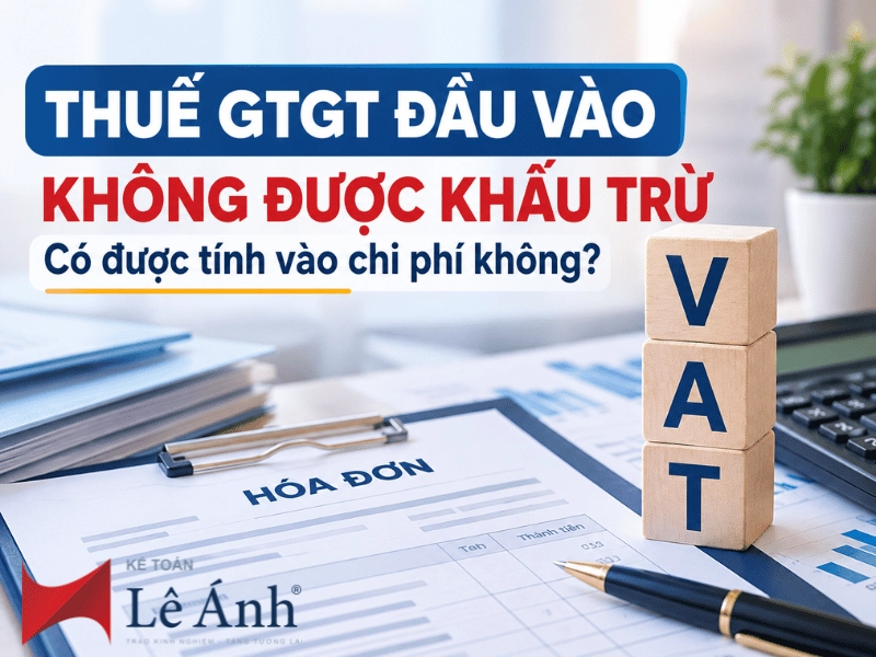 thue-gtgt-dau-vao-khong-duoc-khau-tru