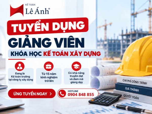 tuyển dụng Giảng viên Khoá học Kế toán Xây dựng