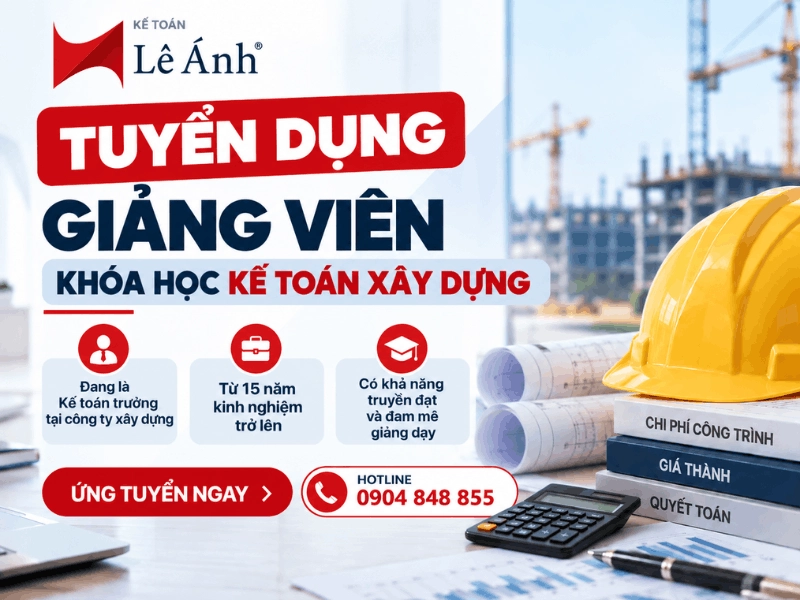 tuyển dụng Giảng viên Khoá học Kế toán Xây dựng