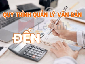 Quy trình quản lý văn bản đến