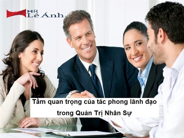 Tầm quan trọng của phong cách lãng đạo