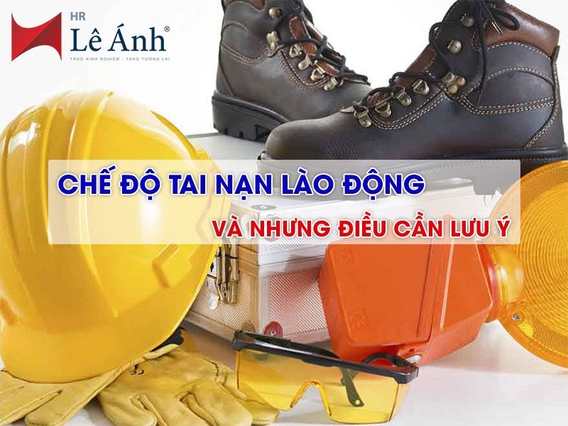 Chế độ tai nạn lao động