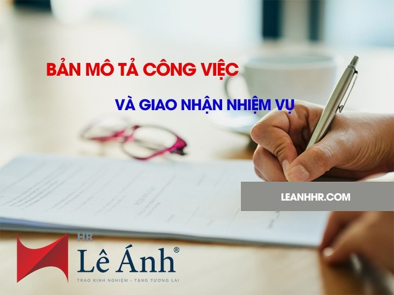 Bản mô tả công việc và giao nhận nhiệm vụ