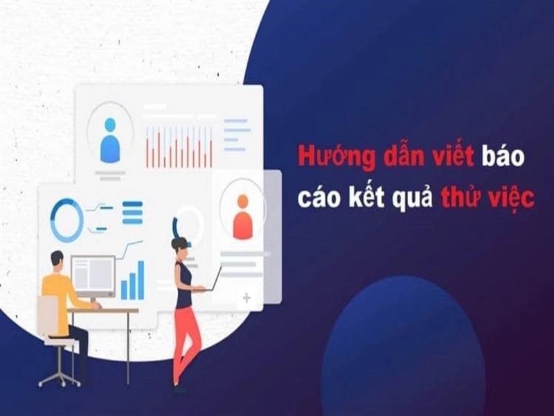 Mẫu báo cáo kết quả thử việc