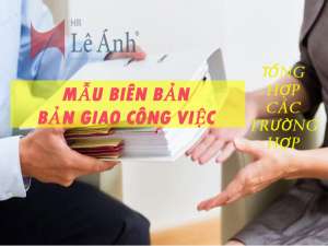 Mẫu biên bản bàn giao công việcmẫu