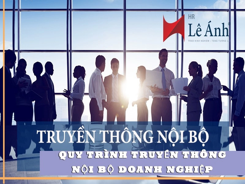 Quy trình truyền thông nội bộ