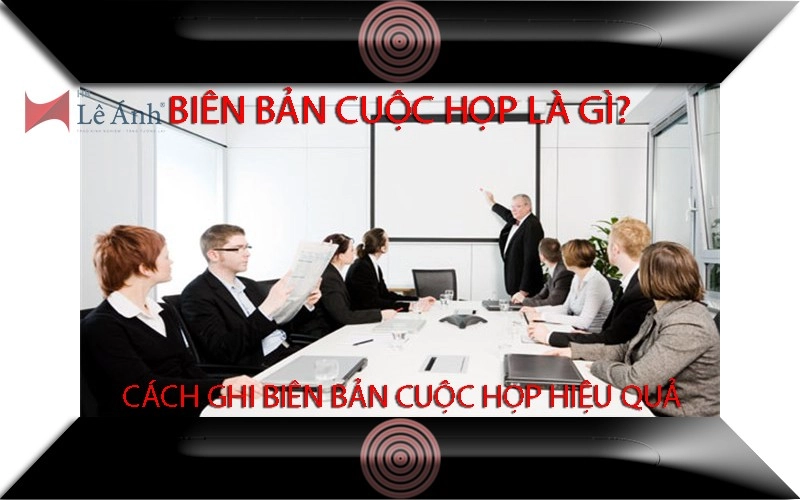 Biên bản cuộc họp