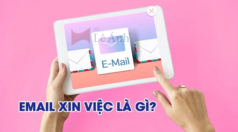 Email xin việc là gì