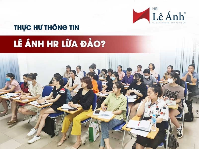 Thực hư thông tin Lê Ánh HR lừa đảo