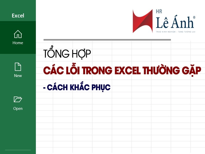 Tổng hợp các lỗi trong Excel thường gặp