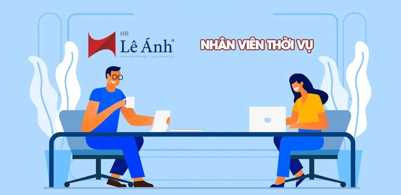 Công việc thời vụ là gì?